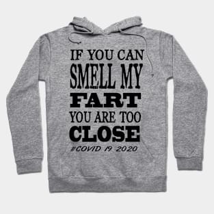 Best Seller If You Can Smell My Farts!! Hoodie